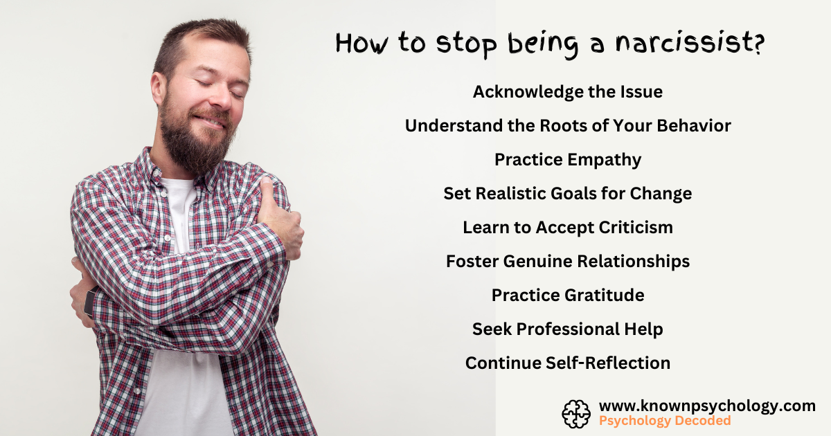 How to stop being a narcissist? - KnownPsychology